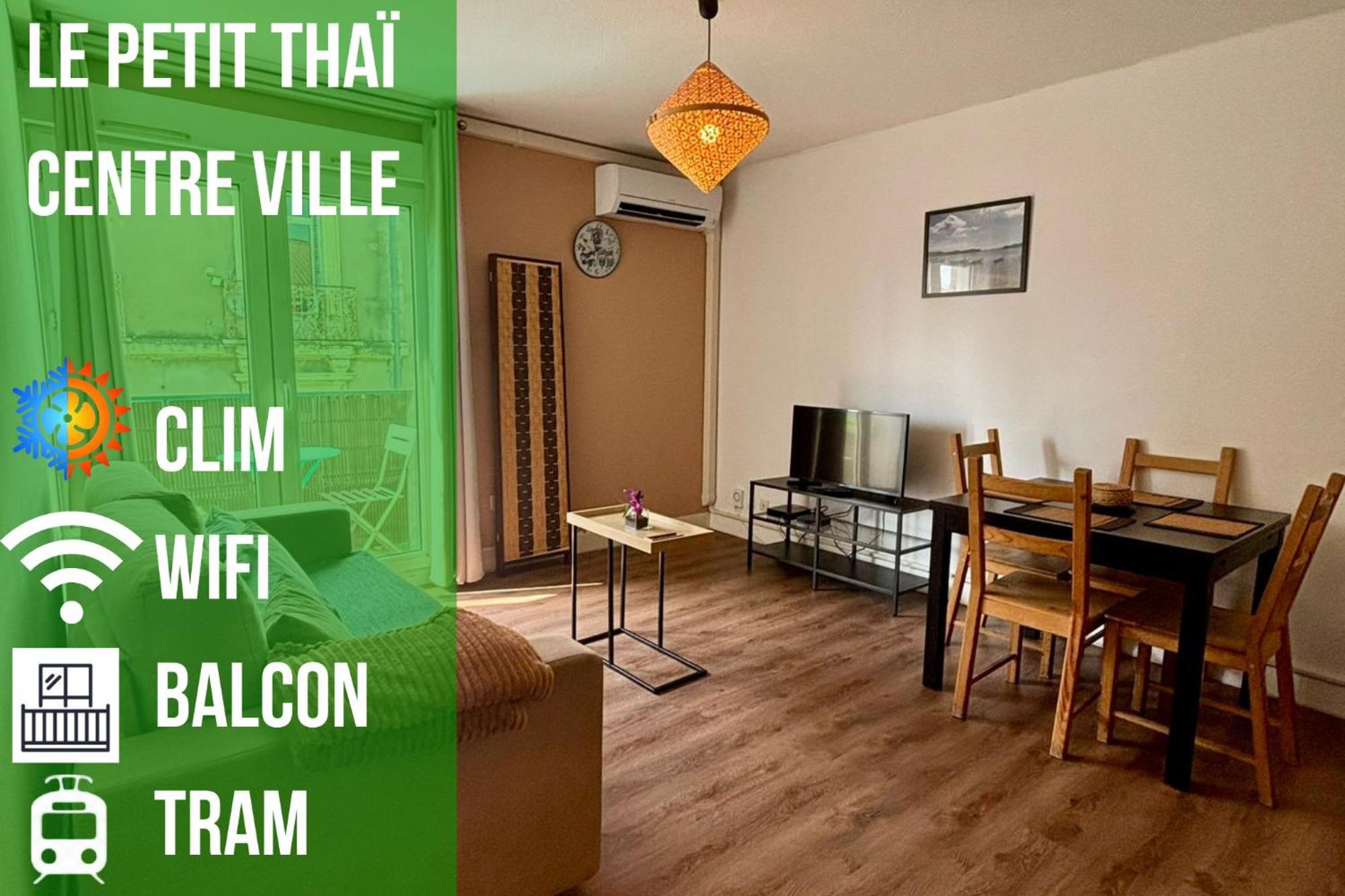 Le Petit Thai Appart 2 Pieces Zen Centre Ville Montpellier Eksteriør billede